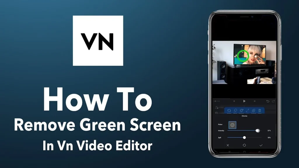 How to Remove Green Screen in VN Video Editor